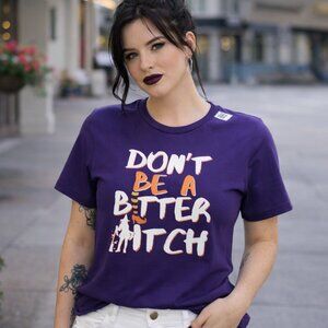 Small purple t-shirt. Funny Gift For Her. DON'T BE A BITTER WITCH.  NWT